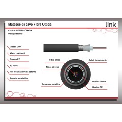CAVO FIBRA OTTICA 12 FIBRE ARMATO DA ESTERNO/INTERNO ANTIRODITORE OM4 (AL METRO)