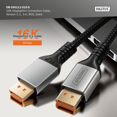 DIGITUS CAVO 16K DISPLAYPORT 2.1, 1 MT, 80G, NERO