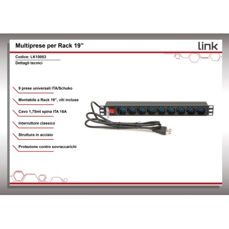 MULTIPRESA DA RACK 19" 9 PRESE UNIVERSALI CON INTERRUTTORE SPINA ITALIANA 16A