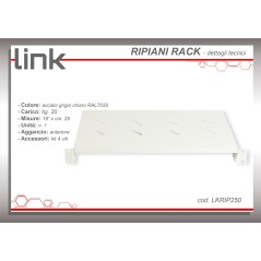 RIPIANO PER ARMADIO 19" 1 UNITA' PROFONDITA' 250 MM. (UNIVERSALE) COLORE GRIGIO