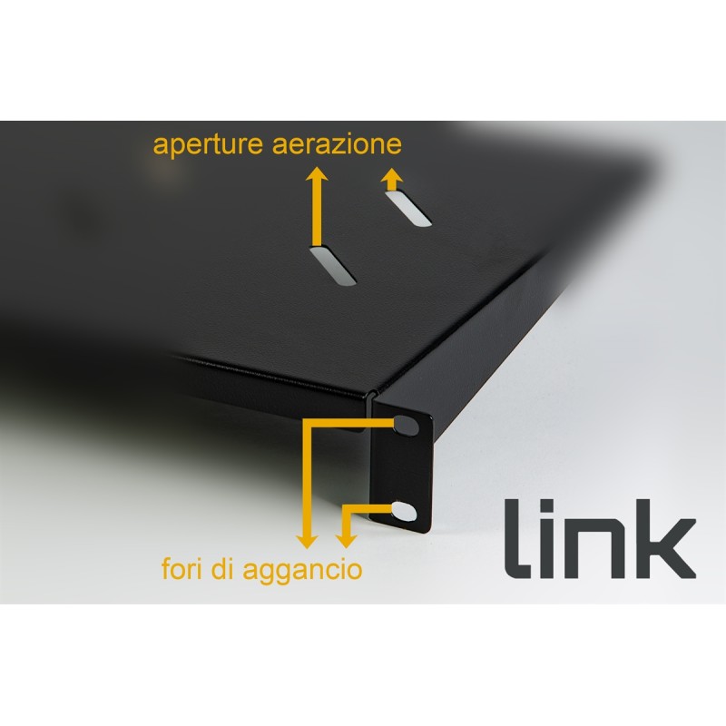RIPIANO PER ARMADIO 19" 1 UNITA' PROFONDITA' 250 MM. (UNIVERSALE) COLORE NERO RIPIANO PER ARMADIO 19" 1 UNITA' PROFONDITA' 250 MM. (UNIVERSALE) COLORE NERO