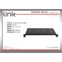 RIPIANO PER ARMADIO 19" 1 UNITA' PROFONDITA' 250 MM. (UNIVERSALE) COLORE NERO