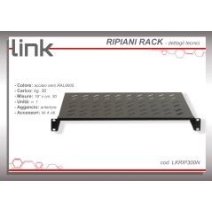 RIPIANO PER ARMADIO 19" 1 UNITA' PROFONDITA' 300 MM. (UNIVERSALE) 2 ATTACCHI (FRONTALI) COLORE NERO