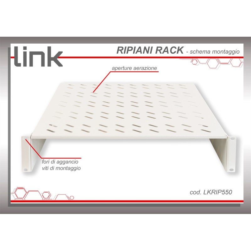 RIPIANO PER ARMADIO 19" 2 UNITA' PROFONDITA' 550 MM. (UNIVERSALE) 2 ATTACCHI (FRONTALI) COLORE GRIGIO RIPIANO PER ARMADIO 19" 2 UNITA' PROFONDITA' 550 MM. (UNIVERSALE) 2 ATTACCHI (FRONTALI) COLORE GRIGIO